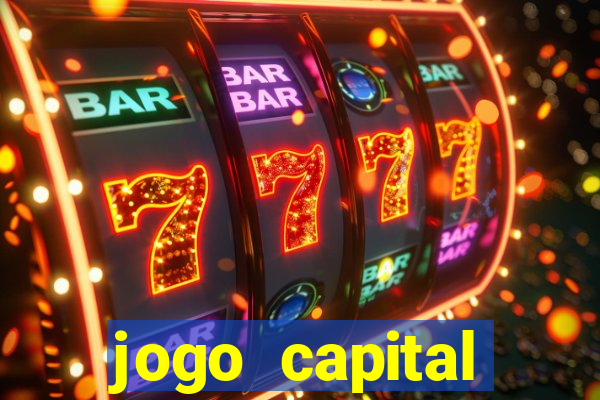 jogo capital download mobile